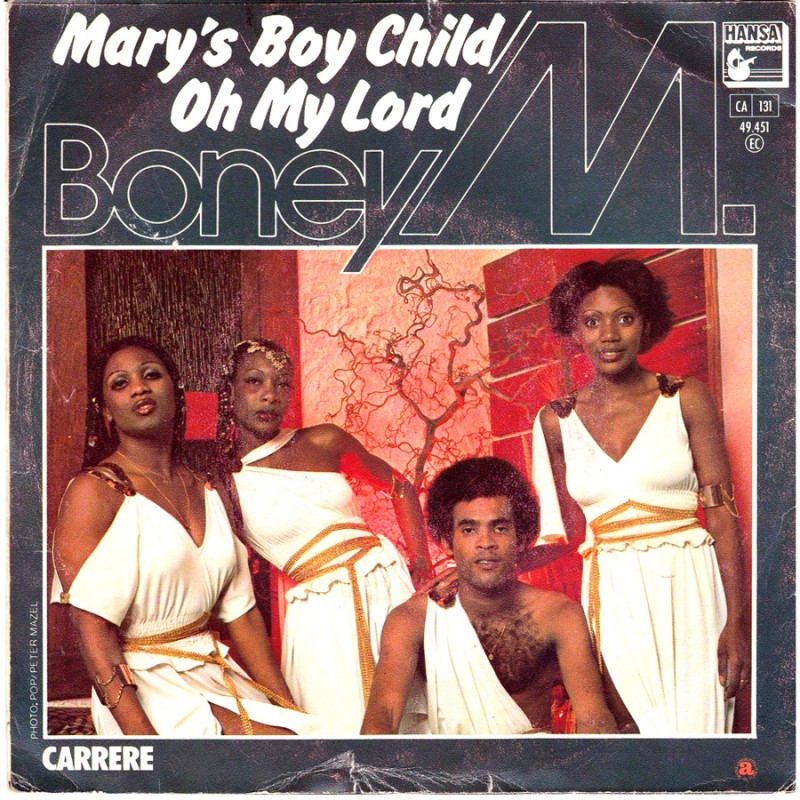Boney M - 'Mary's boy child'